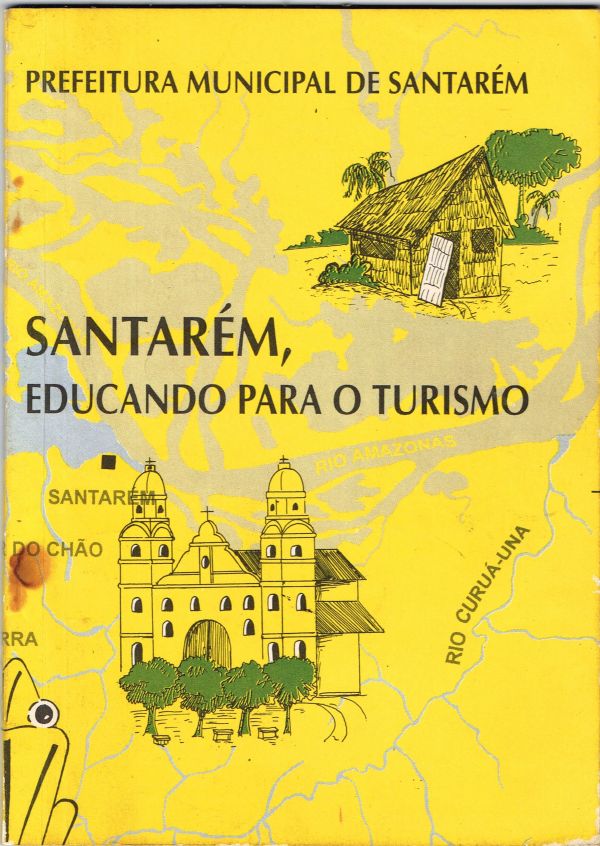 Santarém, Educando para o Turismo
